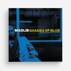 Madlib - Shades Of Blue -HQ--Unisex