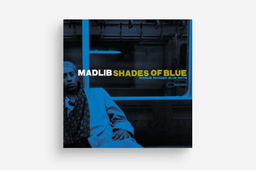 Madlib - Shades Of Blue -HQ--Unisex