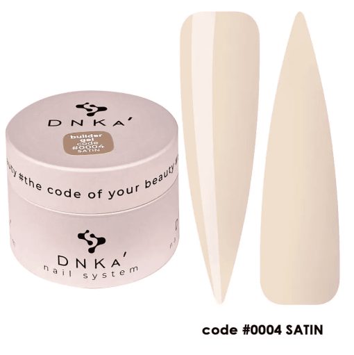 Gel constructie DNKa 30ml 0004 Satin - Everin-GEL DE UNGHII / GEL DE CONSTRUCTIE ❤️ > Gel Constructie DNKa