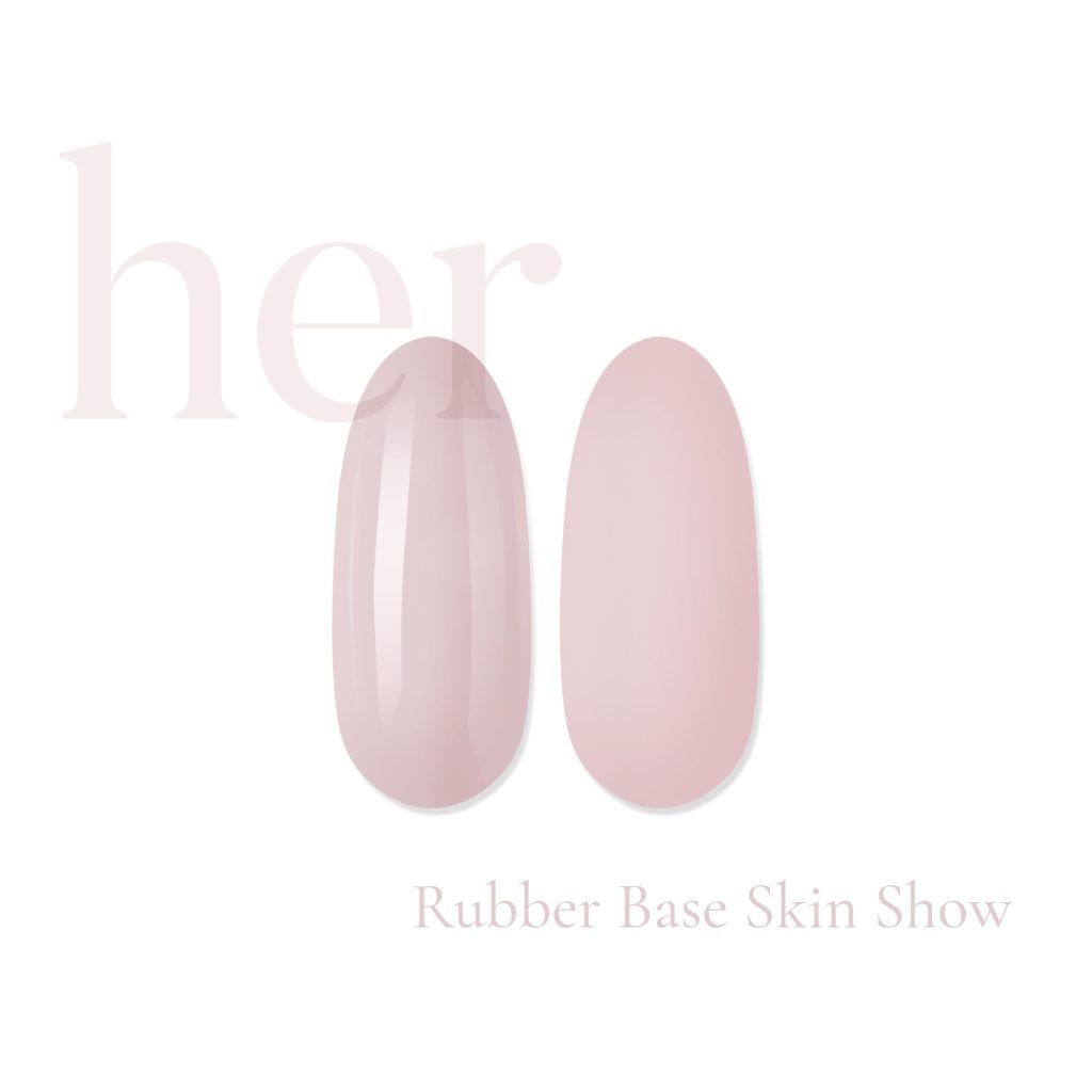 Her Rubber Base Skin Show - Everin-EVERIN > RUBBER BASE / BAZA RUBBER ❤️ > Baza rubber color Her