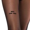 Ciorapi dama cu mesaj  NOT FOR YOU Sosetaria-FEMEI