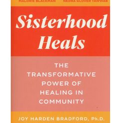 Taschen carte Sisterhood Heals by Joy Harden Bradford